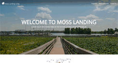 Desktop Screenshot of mosslandingliving.com